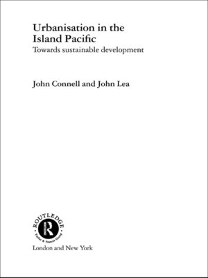 cover image of Urbanisation in the Island Pacific
